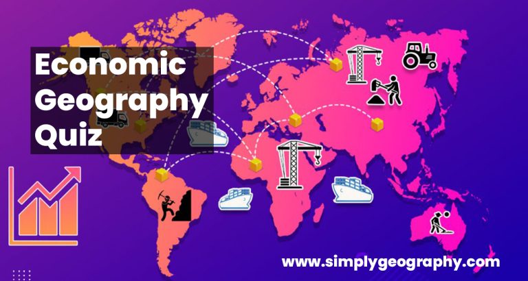 Economic Geography Quiz